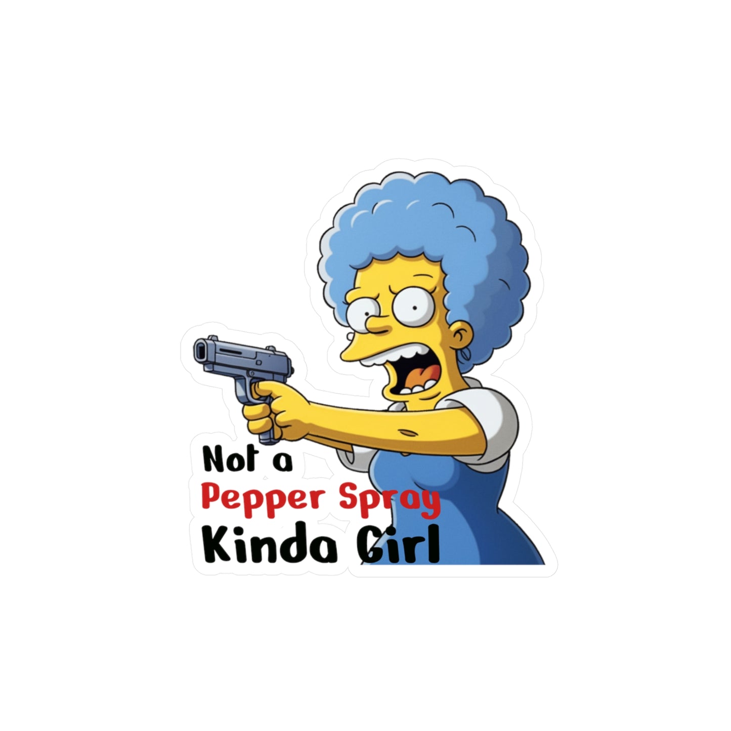 Not a pepper spray kinda girl vinyl decal