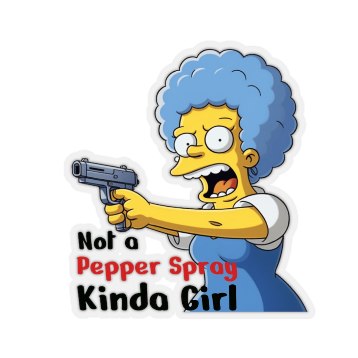 Not a pepper spray kinda of girl sticker
